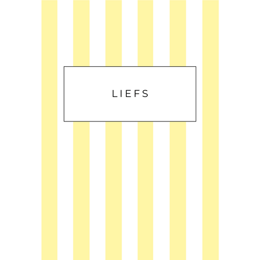Wenskaart a6 formaat met gele strepen en het woord Liefs in wit kader